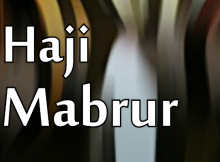 Tanda tanda Haji Mabrur